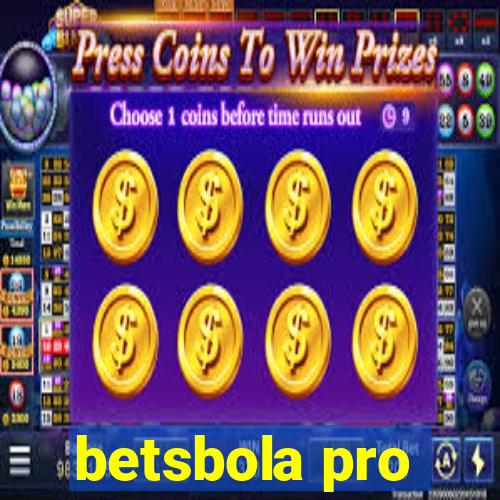 betsbola pro